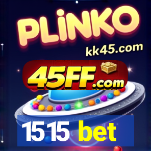 1515 bet